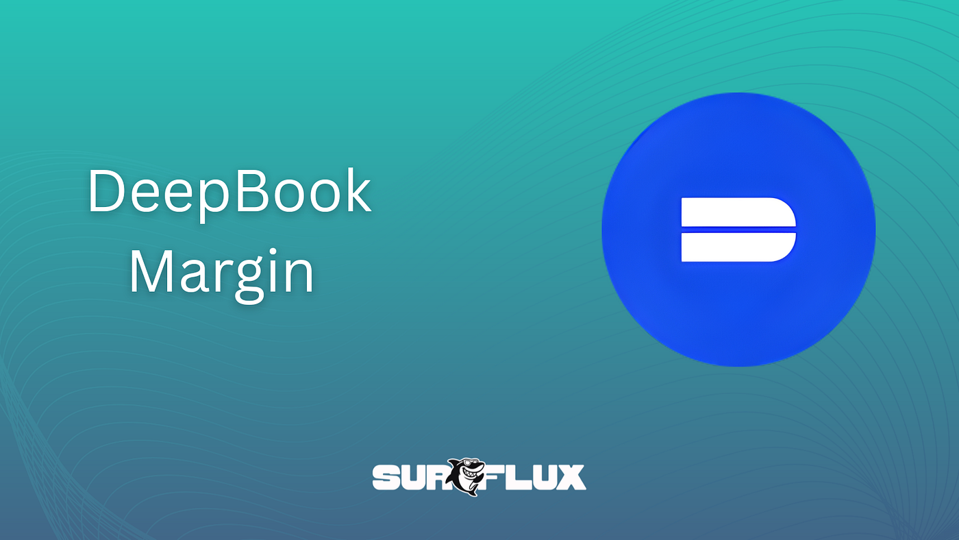 DeepBook Margin on Surflux