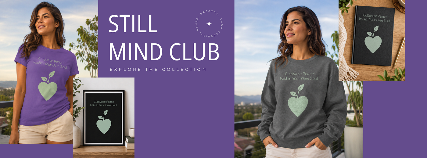 Cultivate Peace Within collection by Still Mind Club