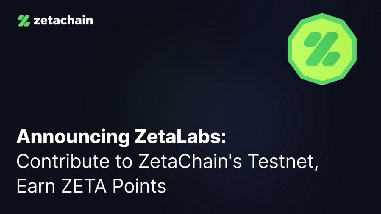 Incentivized Testnet ZetaLabs. ZetaChain is the world's first and only… |  by Cryptonific | Medium