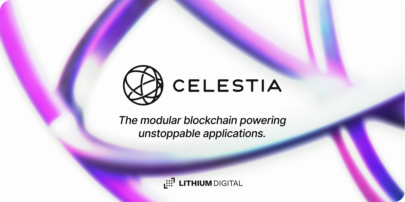 Celestia, Explained: The Future of Scalable Modular Blockchains | by  Lithium Digital | Medium