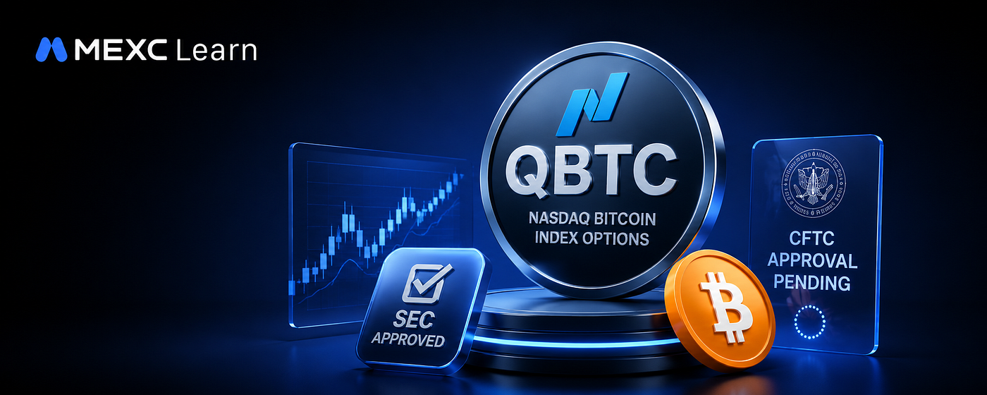 What Is QBTC? Nasdaq Bitcoin Index Options Explained After SEC Approval