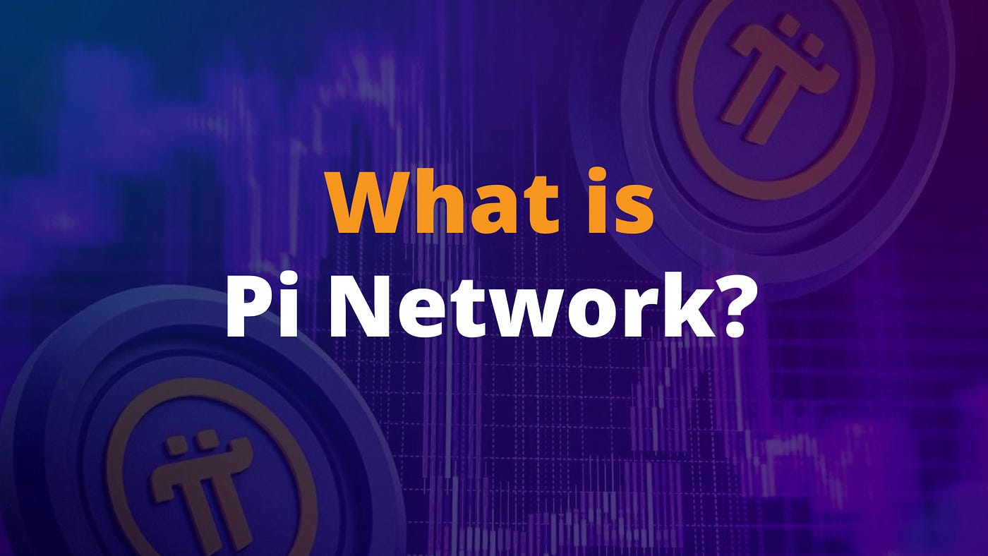 What is Pi Network and How Does It Work? | by Slobodzeanb | Satoshi Club |  Medium