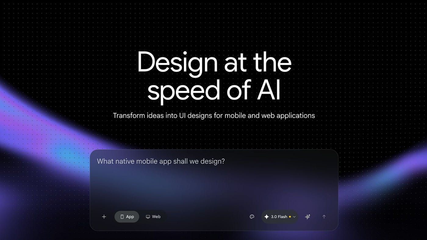 Google Stitch: From Idea to App in Seconds