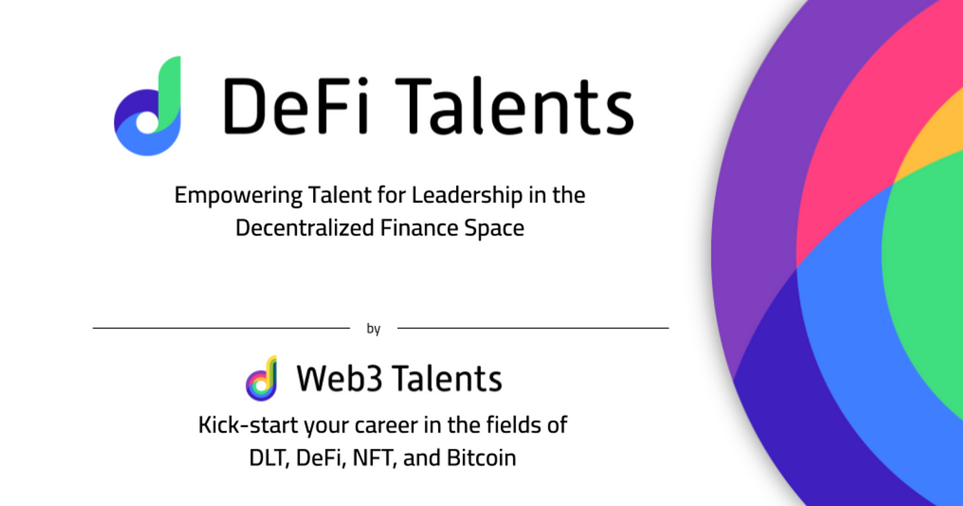 Call for Applications for DeFi Talents: An 18-Week Mentoring Program  Empowering Talent for Leadership in the Decentralized Finance Space | by  Philipp Sandner | Medium