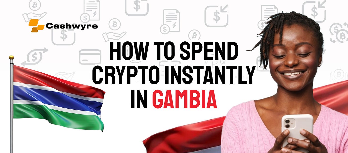 How to spend crypto anywhere across Gambia