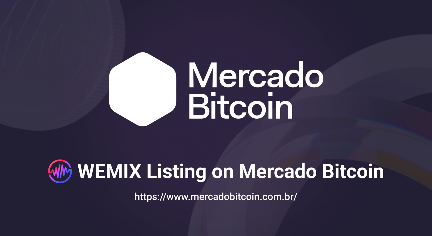 WEMIX Listing on Mercado Bitcoin Exchange | by WEMIX Communication | WEMIX  Communication | Medium