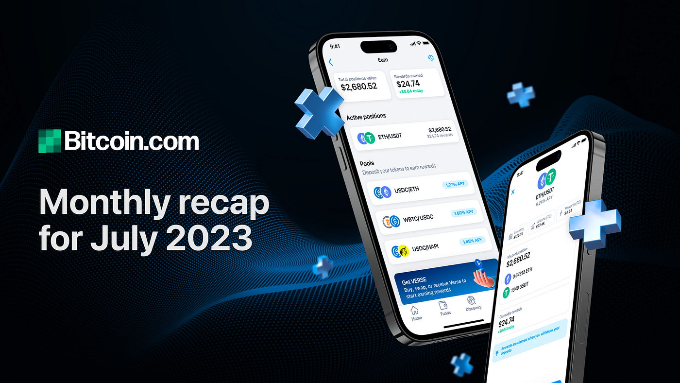 Bitcoin.com monthly recap for July 2023 | by Bitcoin.com | Bitcoin.com