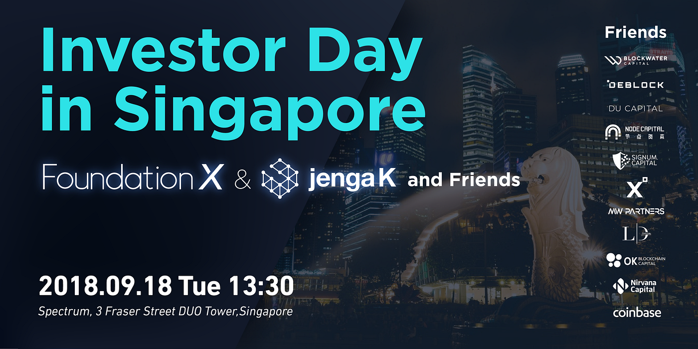 Investor Day in Singapore | FoundationX & Jenga K and Friends | by  FoundationX | Medium