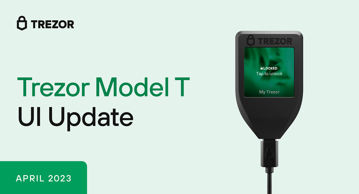 Trezor Model T user interface changes, by SatoshiLabs