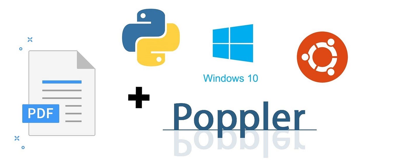 Poppler On Windows. Python, PDFs, and Window's Subsytem for… | by Matthew  Earl Miller | Towards Data Science