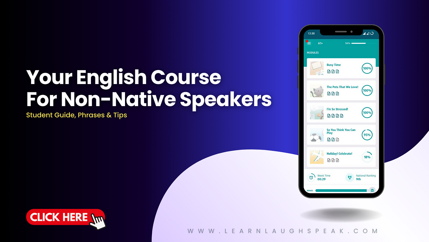 English Course For Non-Native Speakers: Smart Learning, Not Hard | by Bryce  Purnell | Learn Laugh Speak Library | Medium