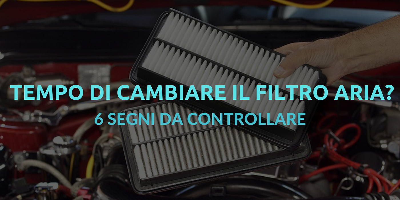 6 segni di un Filtro Aria del Motore sporco | by Tsvetelina Georgieva |  Carista Italia | Medium