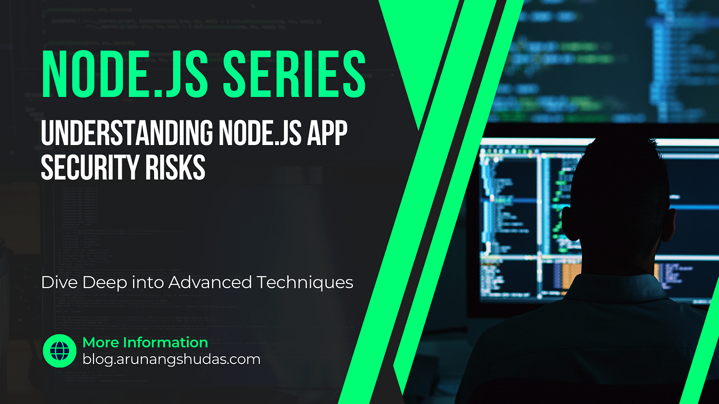Understanding Node.js App Security Risks