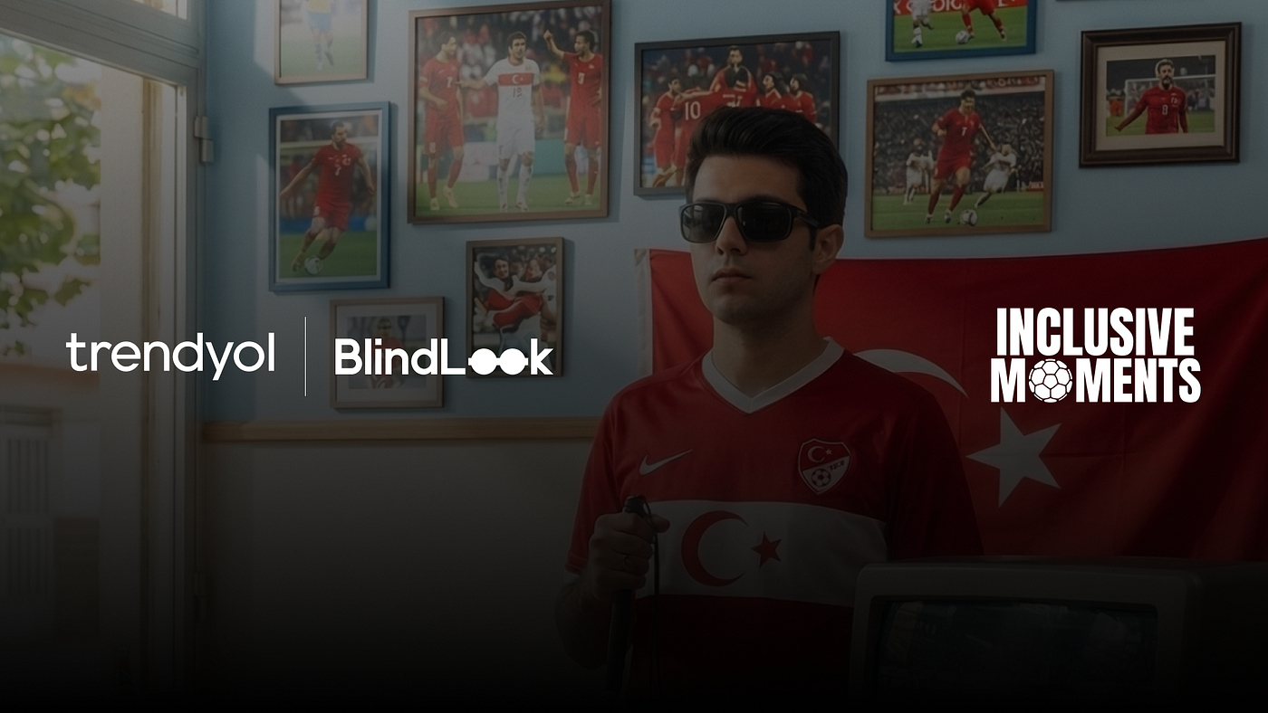 Trendyol ve BlindLook iş birliğiyle, turnuva heyecanı görme engelli futbolseverler için erişilebilir hale geliyor.