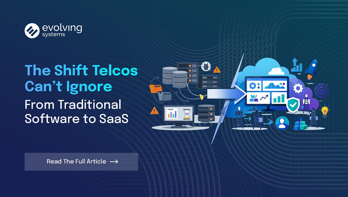SaaS vs Traditional Software: The Shift Telcos Can’t Ignore