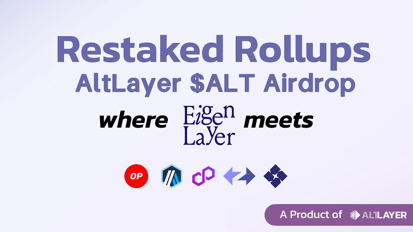 Join AltLayer Airdrop Season One Now! Earn Your Share of 300M ALT Tokens |  by EtherGuru | Jan,2024 | Medium