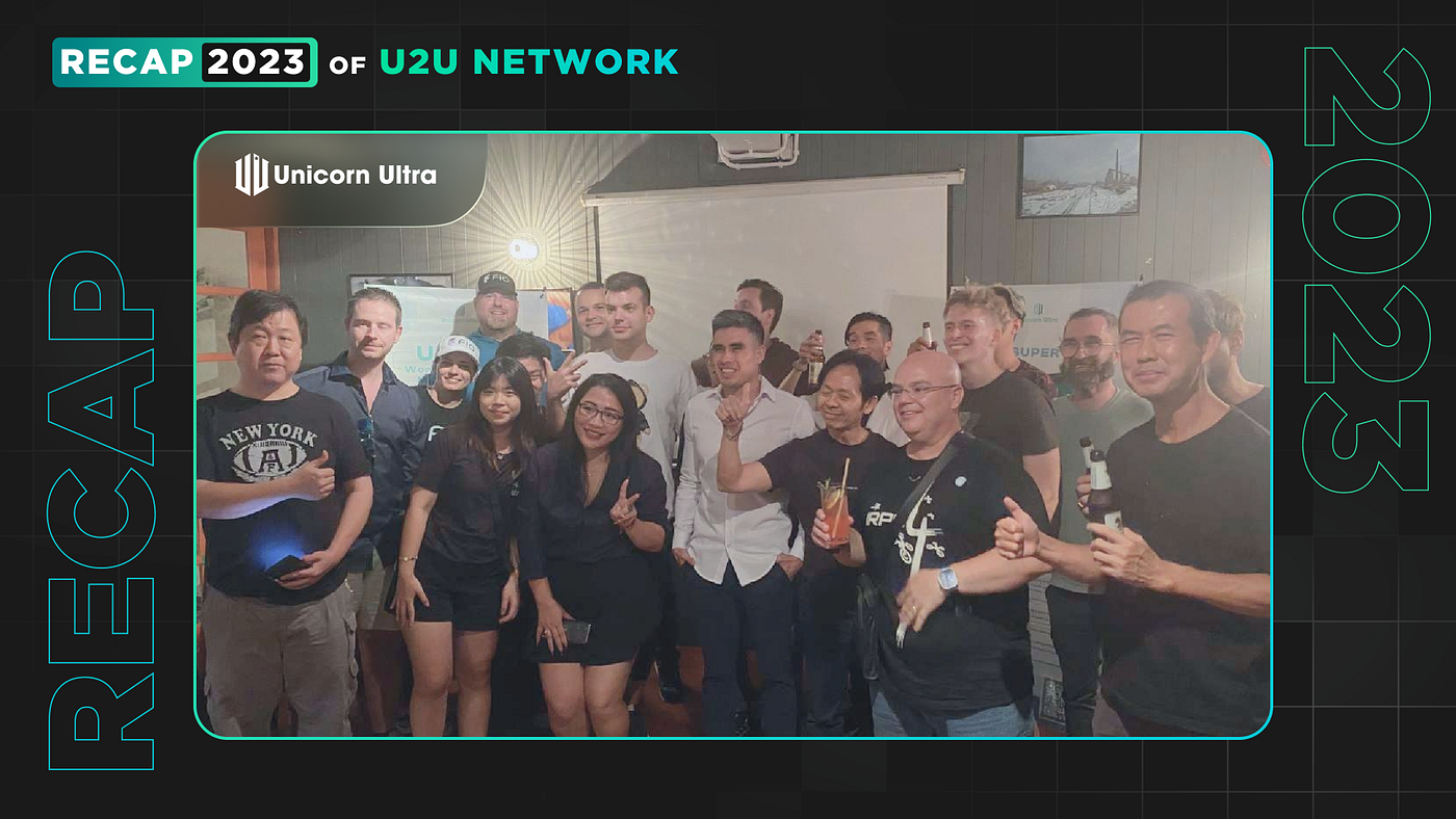 Year in Review 2023: U2U Network Achieved Remarkable Success, Paving the  Way for Exciting Growth | by U2U Network | U2U Network | Medium