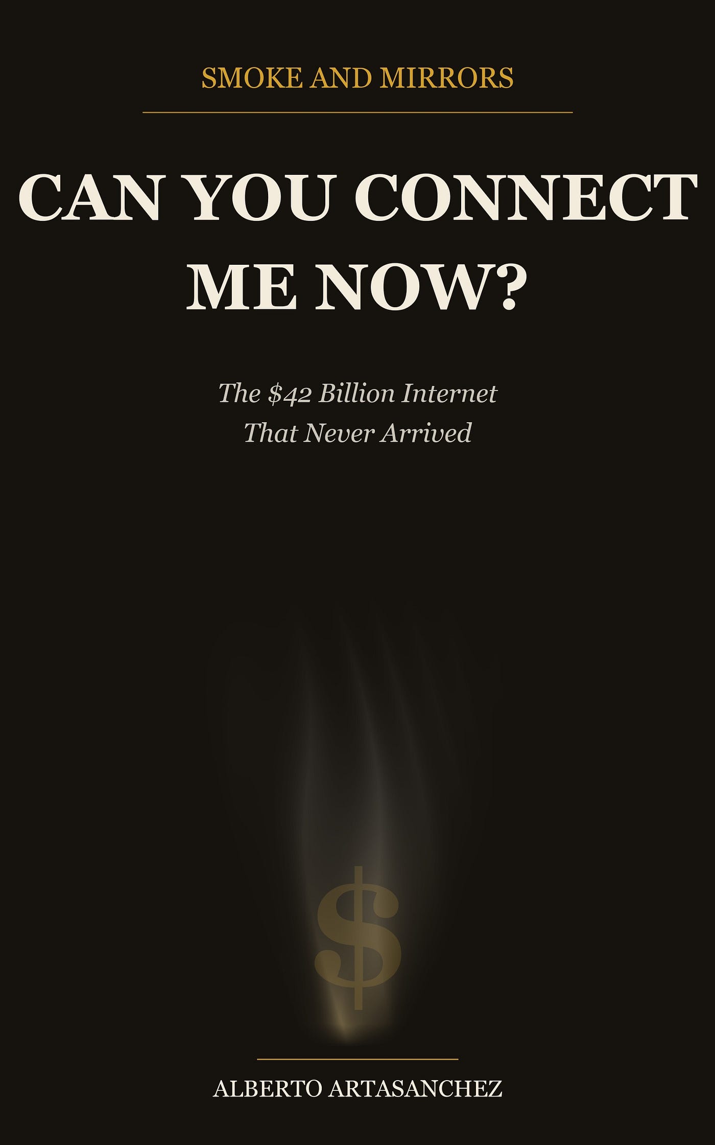 The $42 Billion That Went Looking for the Internet