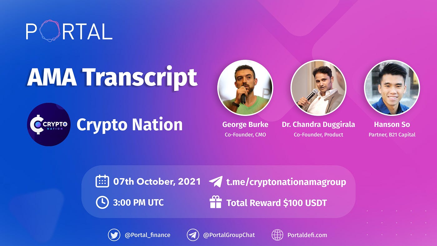AMA Transcript: Portal x Crypto Nation | by Portal to Bitcoin | Portal |  Medium