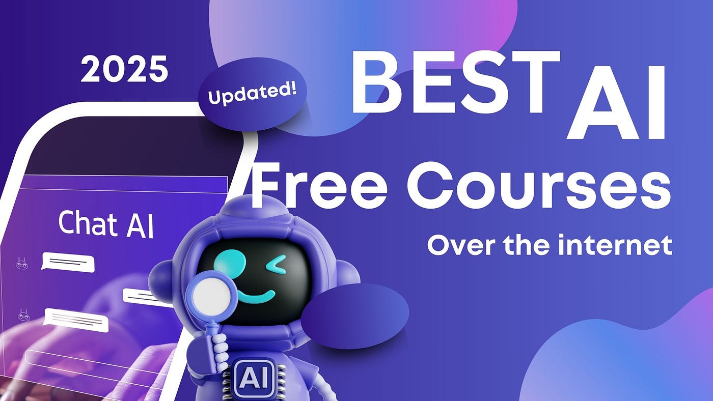 All the Best Free AI Courses: Over the Internet