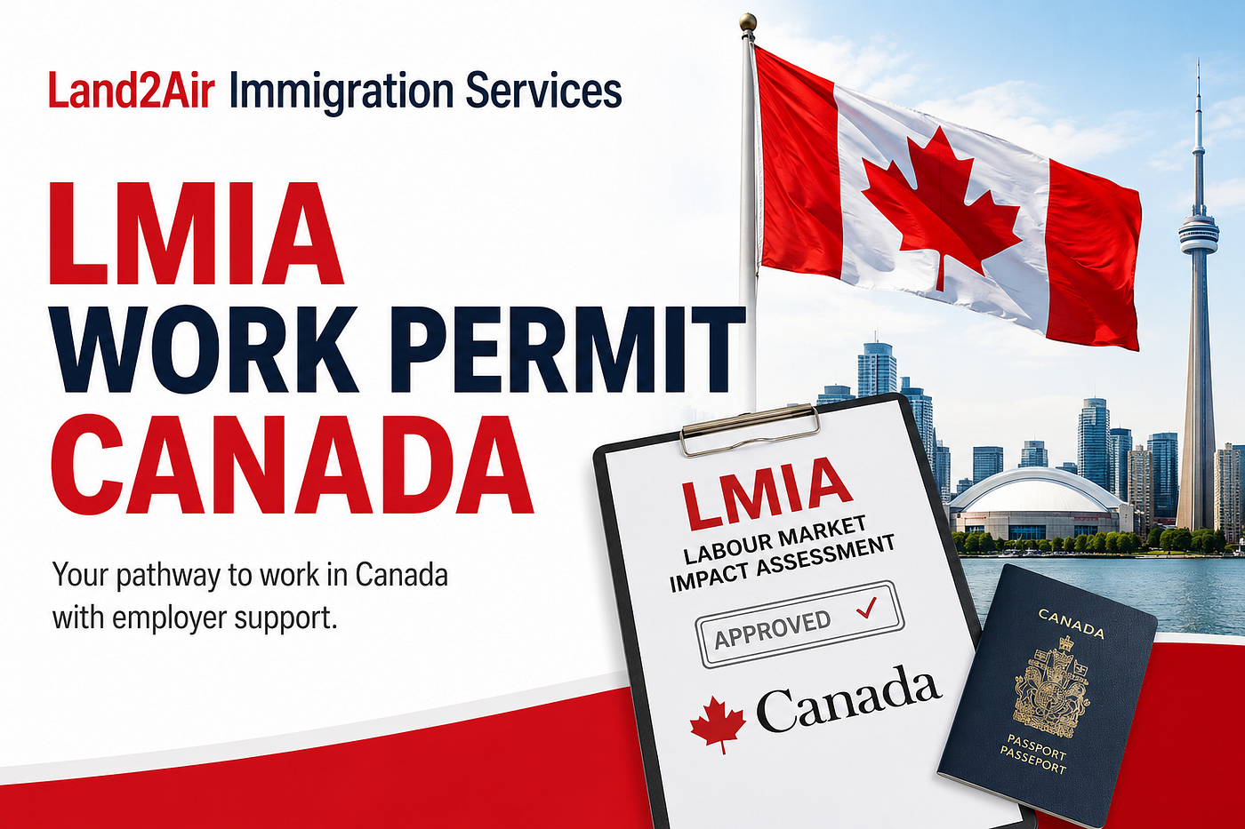 LMIA Work Permit Canada | Land2Air Immigration Services