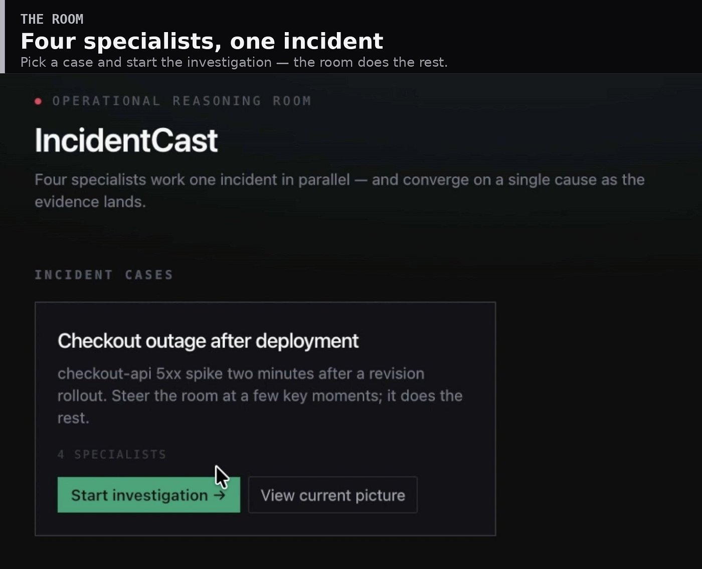 IncidentCast: watch four AI specialists argue their way to a root cause — and prove it live on…
