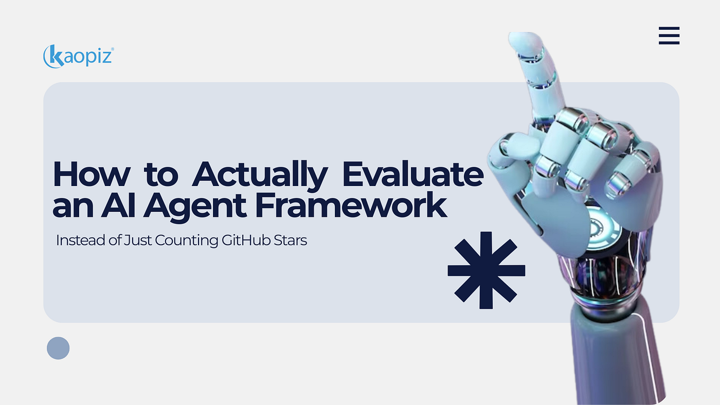 How to Actually Evaluate an AI Agent Framework