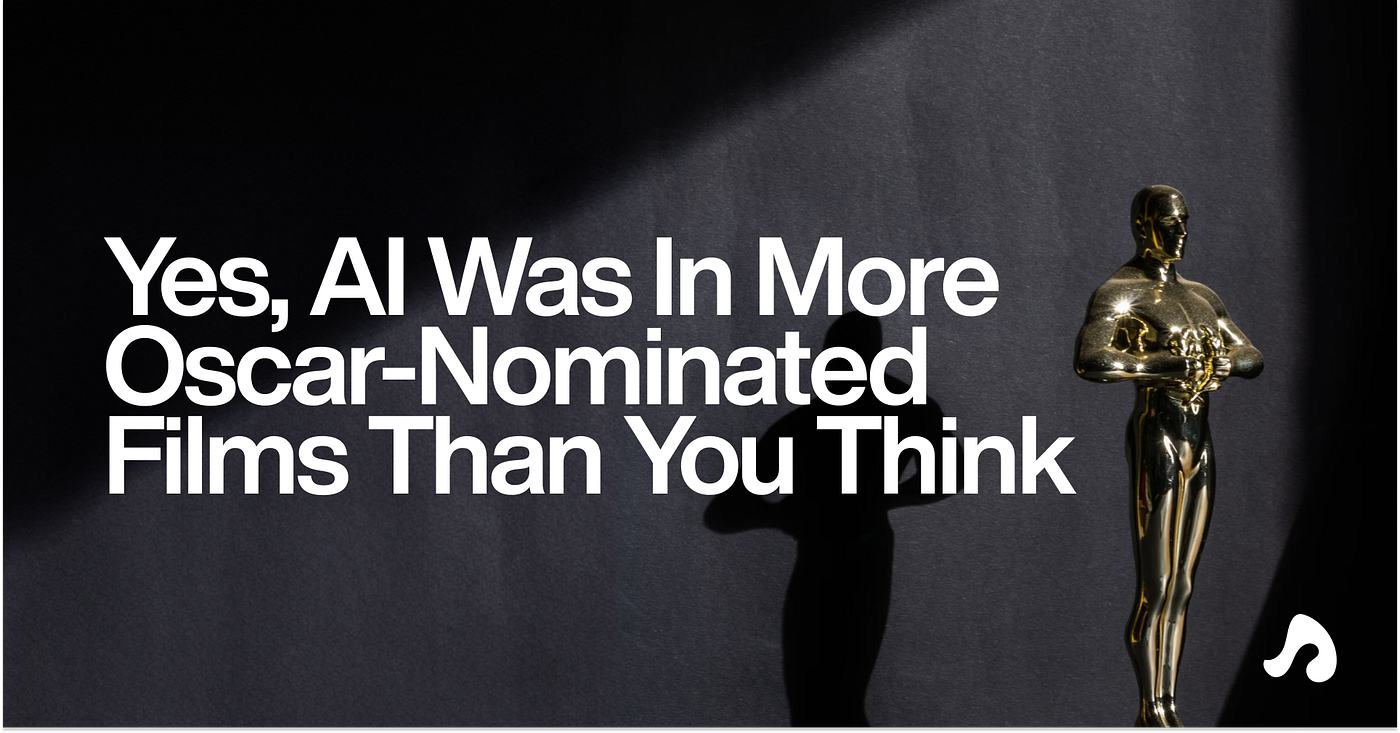 AI Was In More Oscar-Nominated Films Than You Think