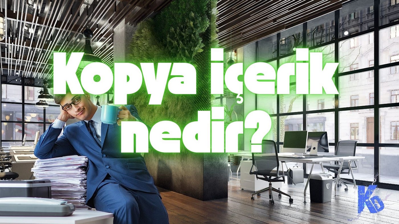 Kopya içerik nedir?