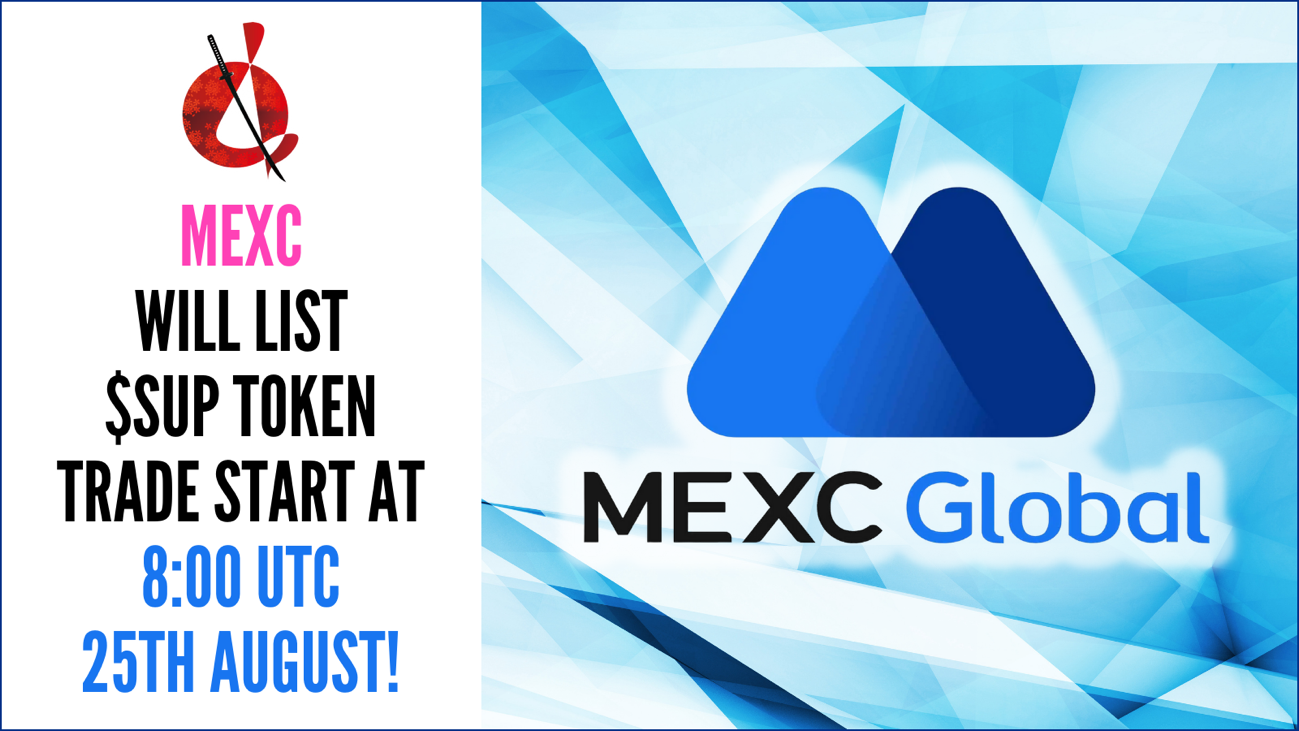 SUP Token to Be Newly Listed on Crypto Exchange “MEXC” on August 25th. —  Initiating Global Presence | by SAKURA UNITED PLATFORM | Medium