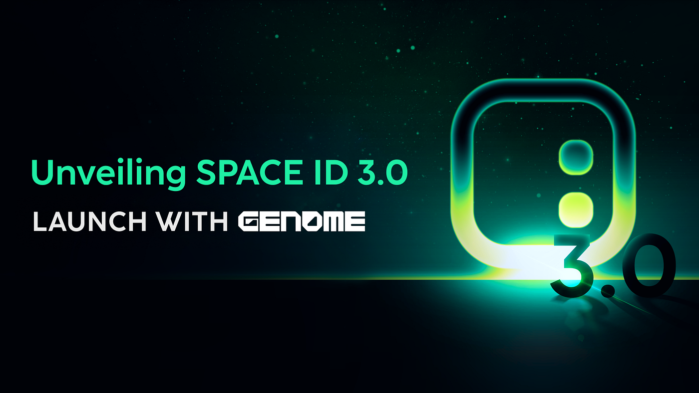 SPACE ID 3.0 Begins: Unveiling the Quantum Leap in Web3 Domain | by SPACE  ID | Medium