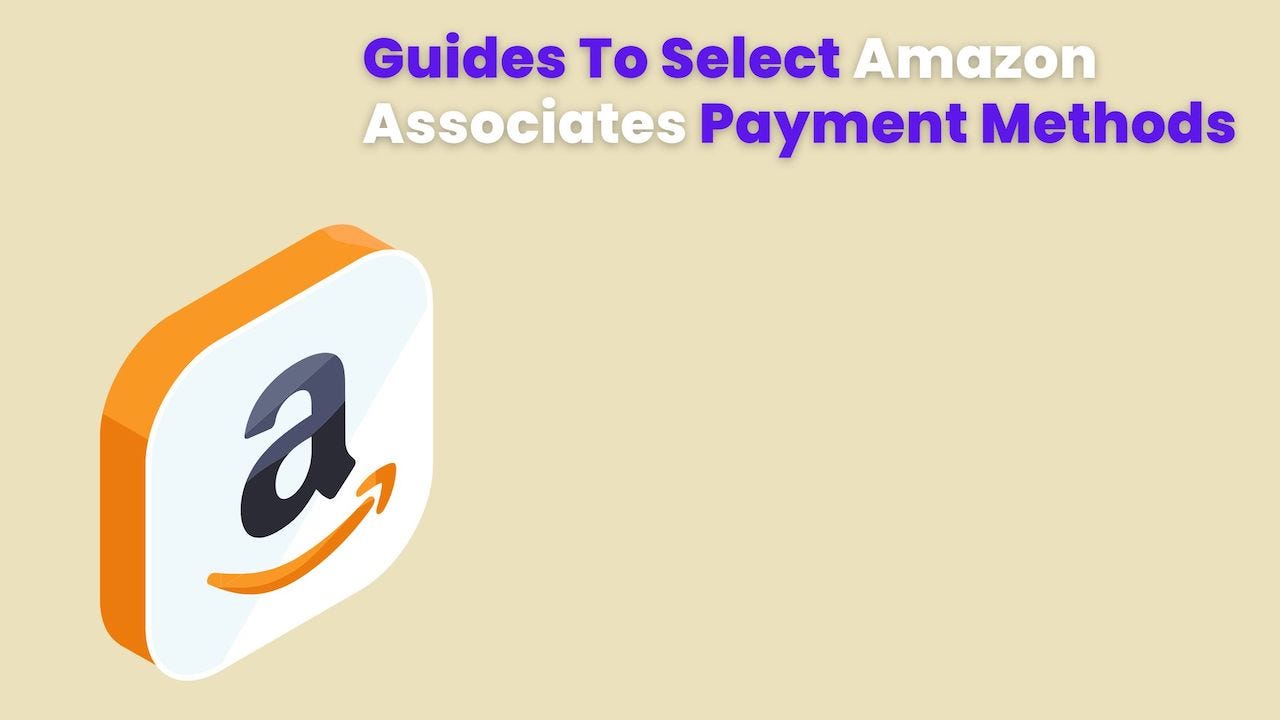 How To Receive Amazon Affiliate Payment 2022 | by JNS-Millennial.Com |  Medium