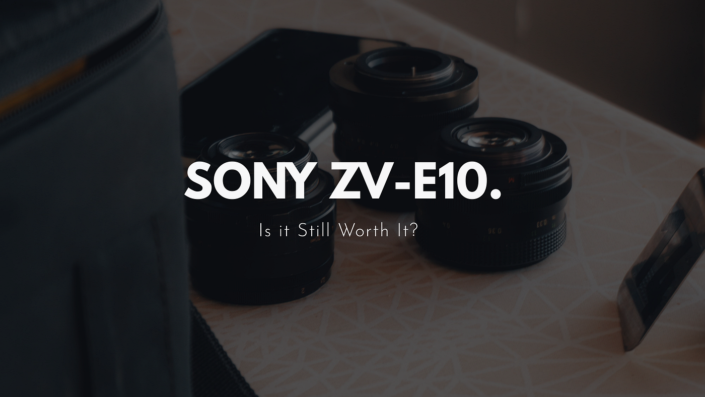 Is the Sony ZV-E10 Still the King of Budget Vlogging?