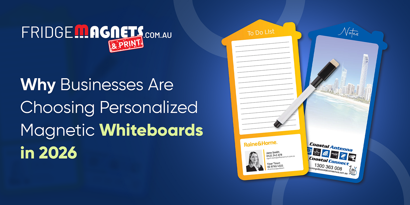 Why Businesses Are Choosing Personalized Magnetic Whiteboards in 2026