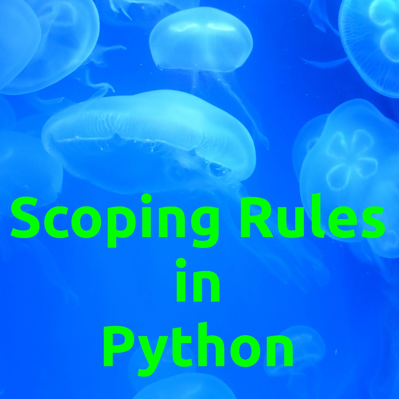 Variable Scope in Python. The extraordinary short guide to… | by Martin  Thoma | Towards Data Science