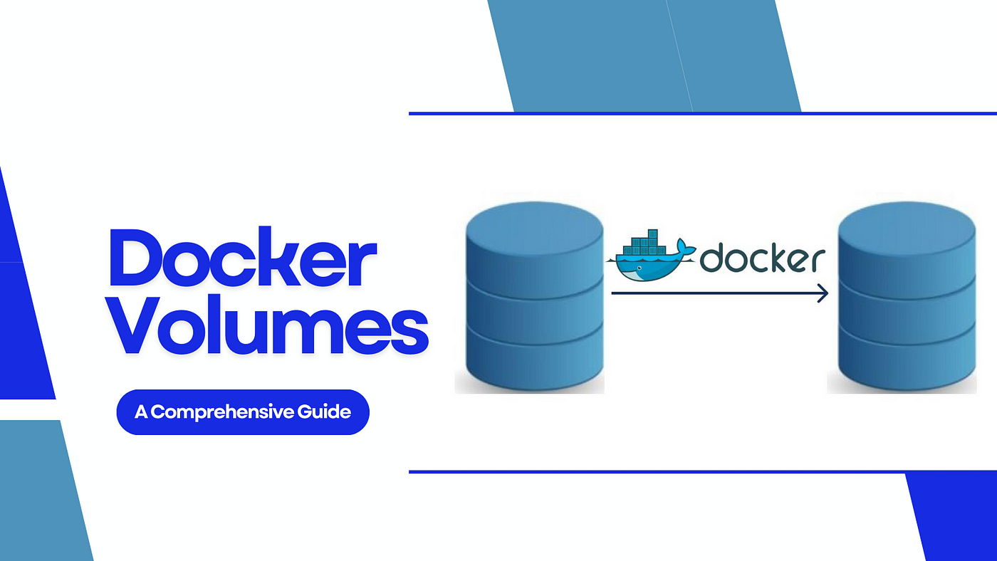 A Comprehensive Guide to Docker Volumes | by Chidozie C. Okafor | Medium