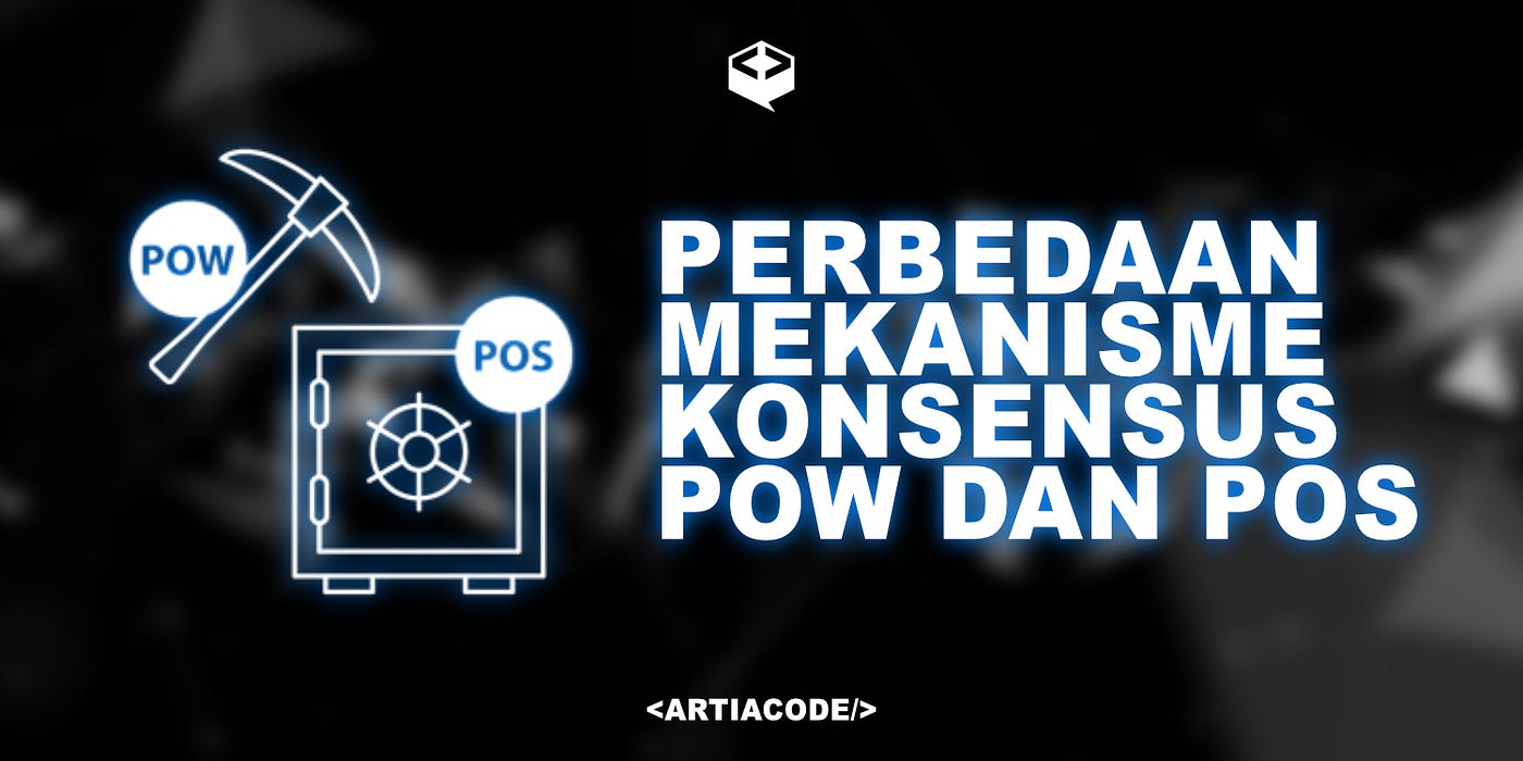 Perbedaan Mekanisme Konsensus POW Dan POS