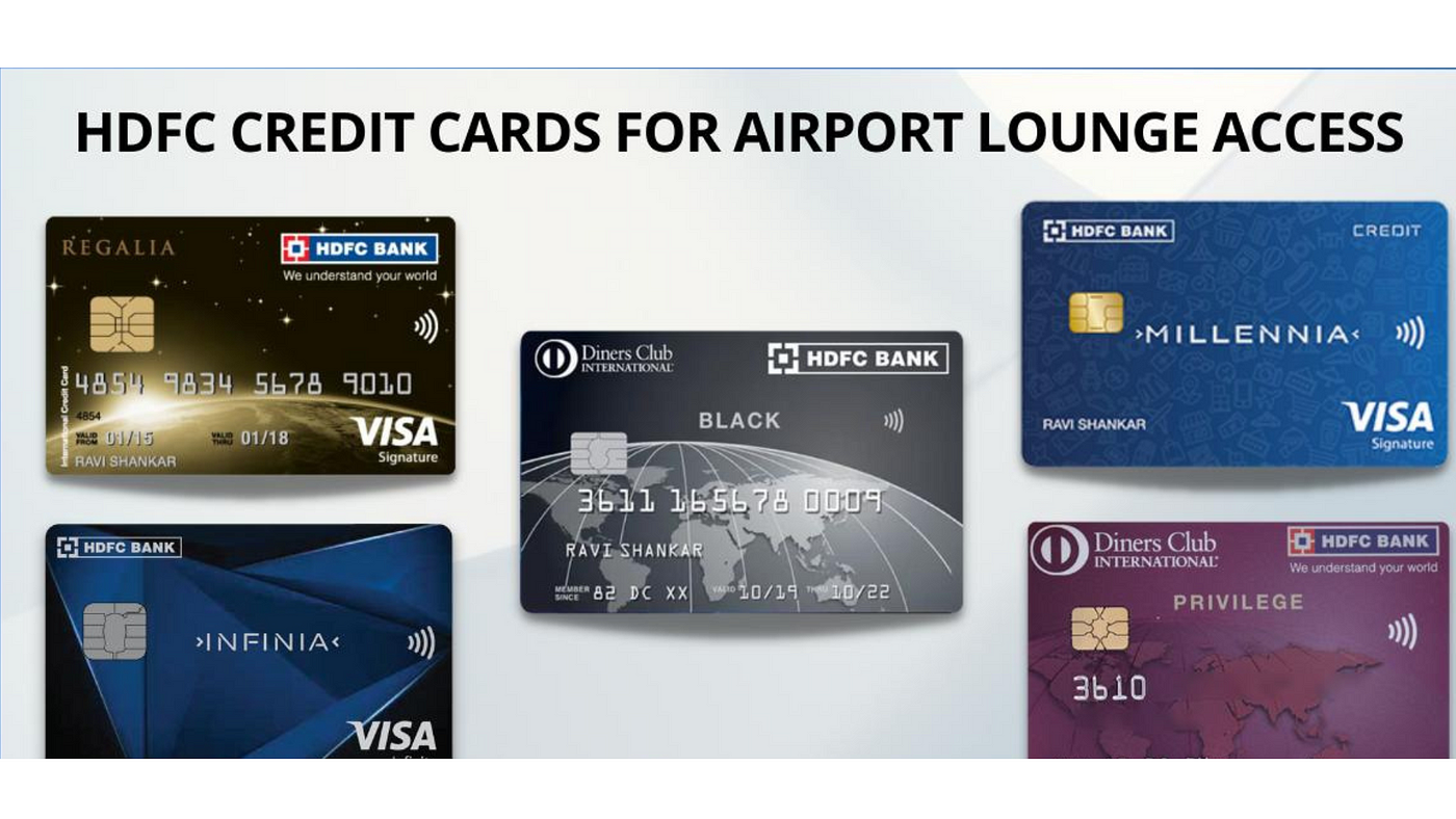 HDFC Credit Cards For Airport Lounge Access - Niti amtech - Medium