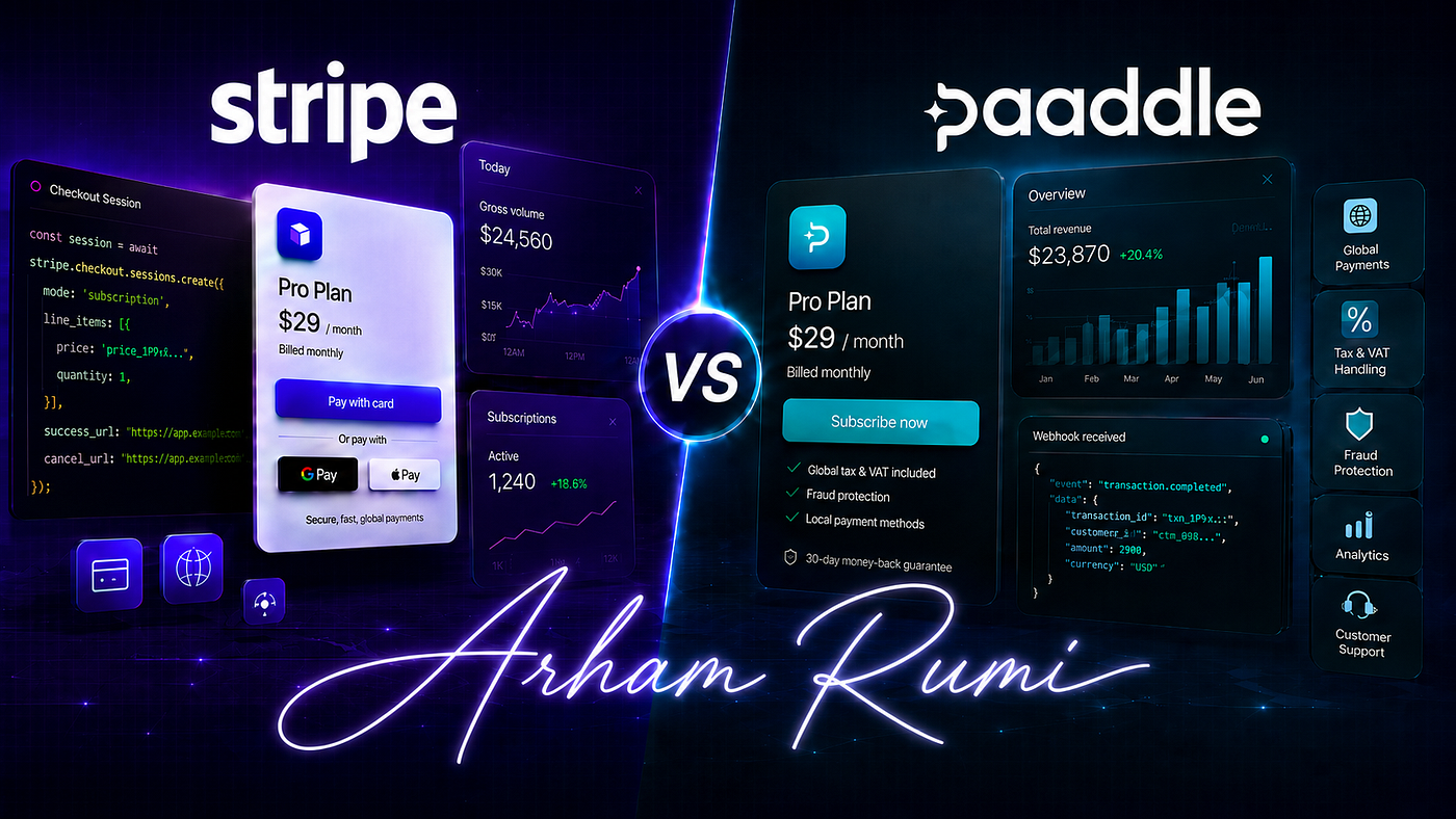 Stripe vs Paddle: What I Learned Shipping Both in Production