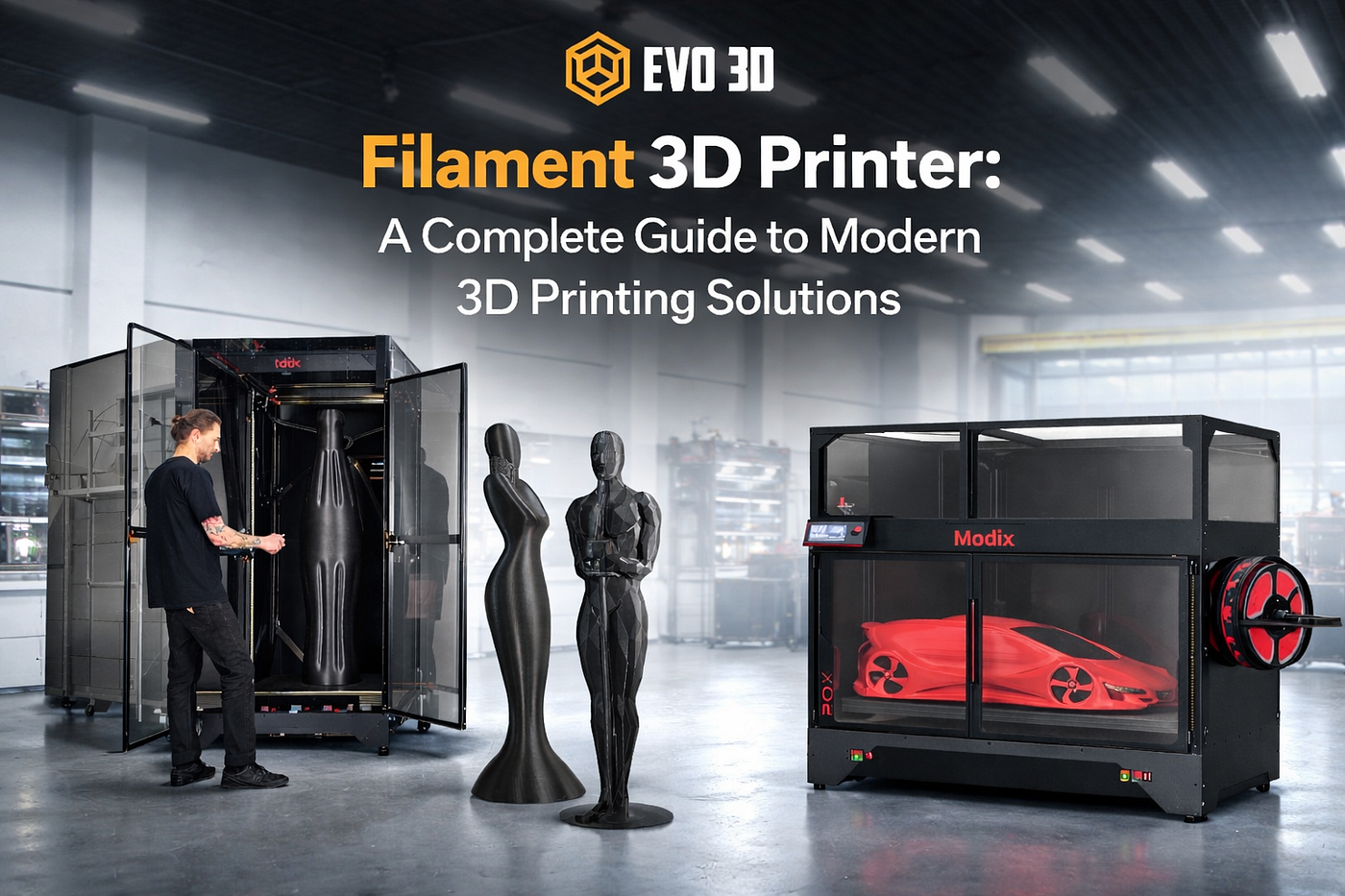Filament 3D Printer: A Complete Guide to Modern 3D Printing Solutions