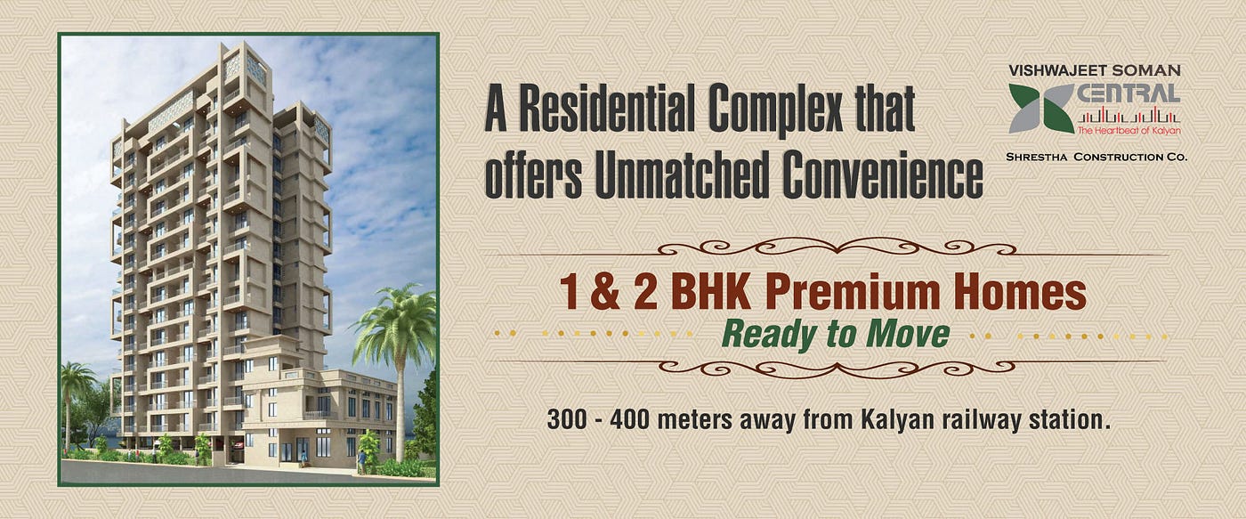 Vishwajeet Soman Central Price — Discover the Value of Modern Living in Kalyan West