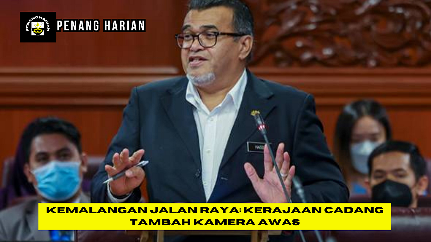 Kemalangan jalan raya: Kerajaan cadang tambah kamera AWAS