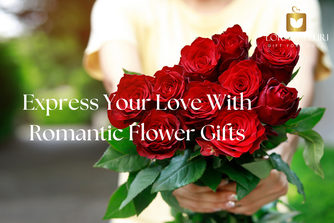 Express Your Love with Romantic Flower Gifts | by Floral Allure | Medium