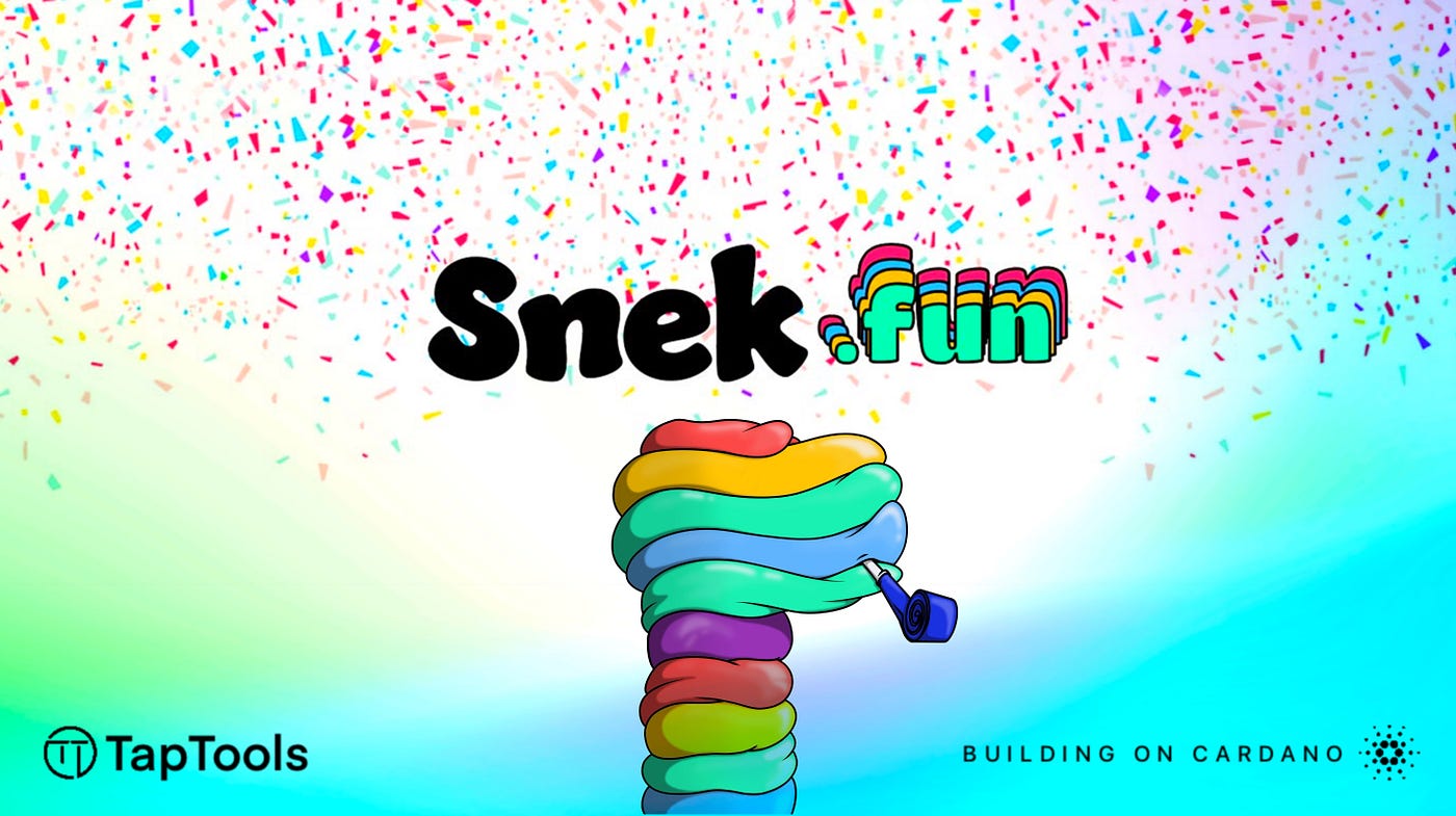 Snek.Fun Launches on Cardano. 9/6/2024 | by Tap In With TapTools | Tap In  With TapTools | Medium
