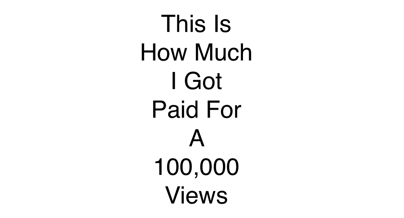 How Much Does  Pay For 100k Views? (Realistically)