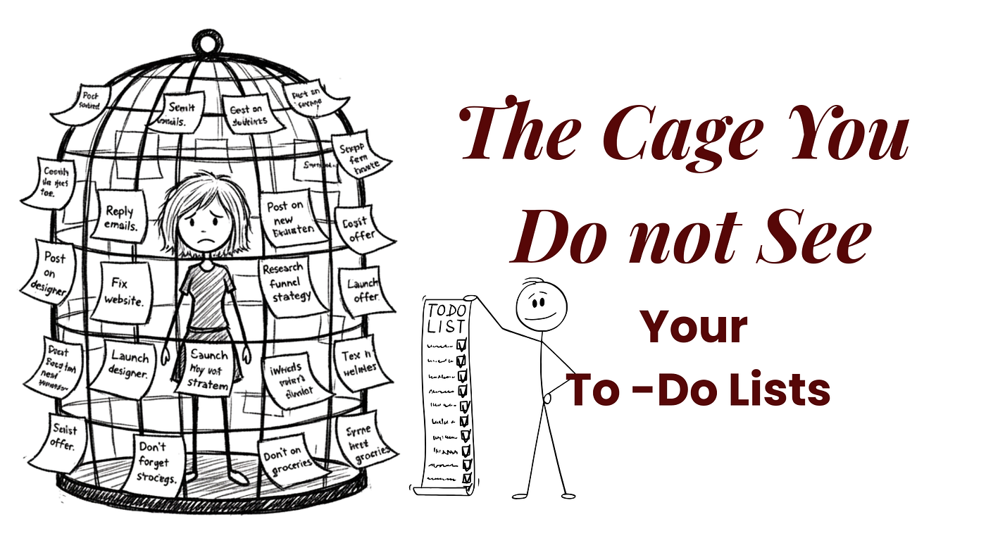 When Your To-Do List Becomes a Cage
