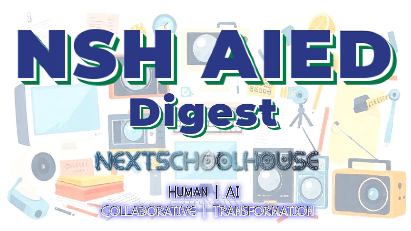 NSH AIEd Digest: Canadian Edition: From Eh? to AI!