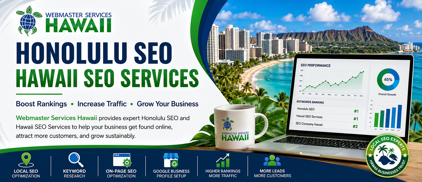 How Honolulu SEO Helps Hawaii Businesses Grow Online with Expert SEO Services