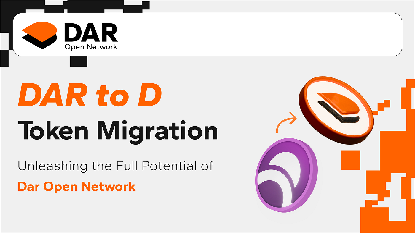 DAR to D Token Conversion: A New Chapter for DAR Open Network