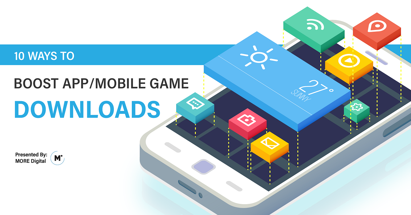 4 Tips To Increase Downloads For A Mobile Game